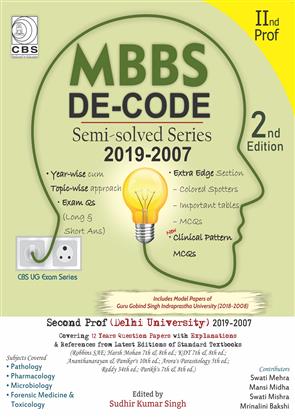 Mbbs De Code Semi Solved Series 2019-2007 2 Prof 2Ed (Pb 2020), by Sudhir Kumar Singh 