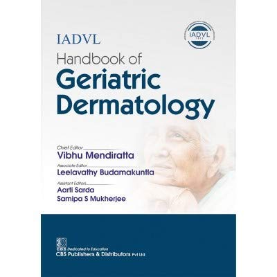 Iadvl Handbook Of Geriatric Dermatology (Hb 2021), by Vibhu Mendiratta