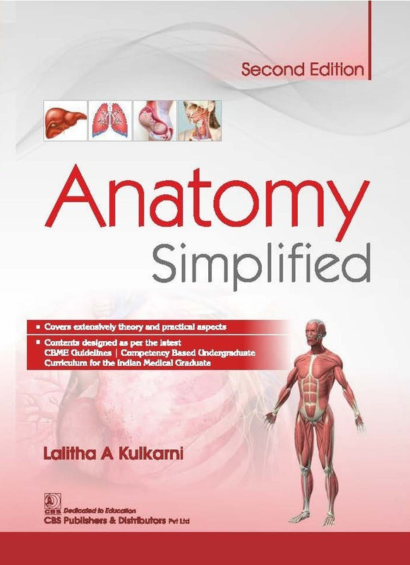 Anatomy Simplified 2Ed (Pb 2021), by Lalitha A Kulkarni