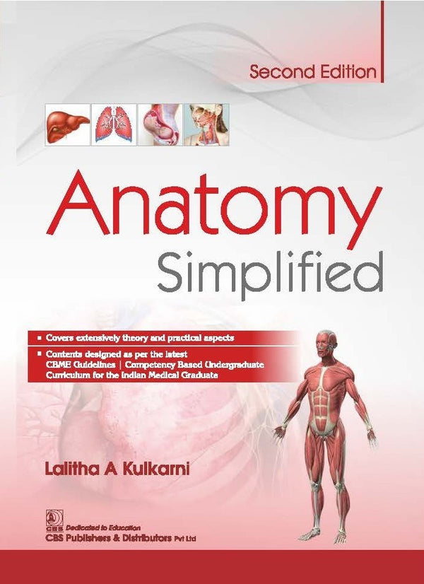 Anatomy Simplified 2Ed (Pb 2021), by Lalitha A Kulkarni