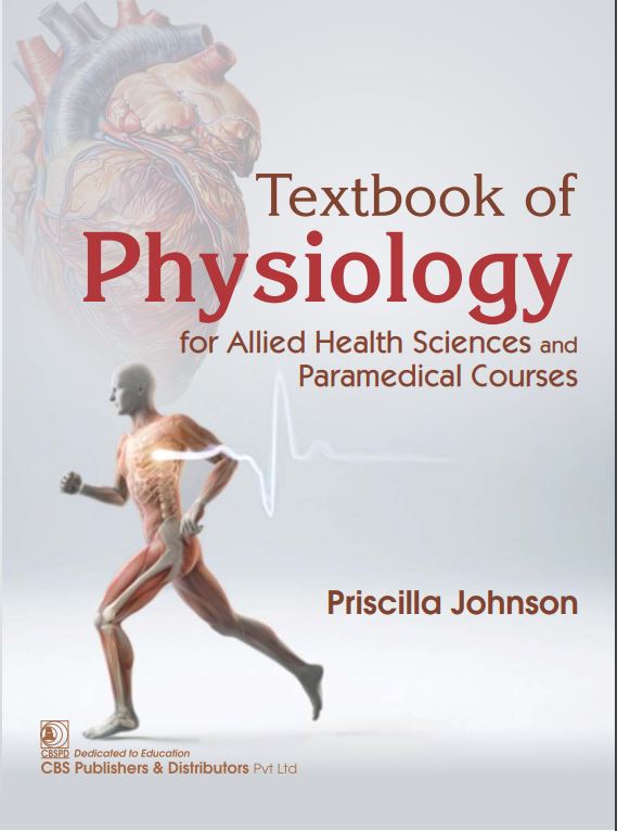 Textbook Of Physiology For Allied Health Sciences And Paramedical Courses (Pb 2026), by Priscilla Johnson