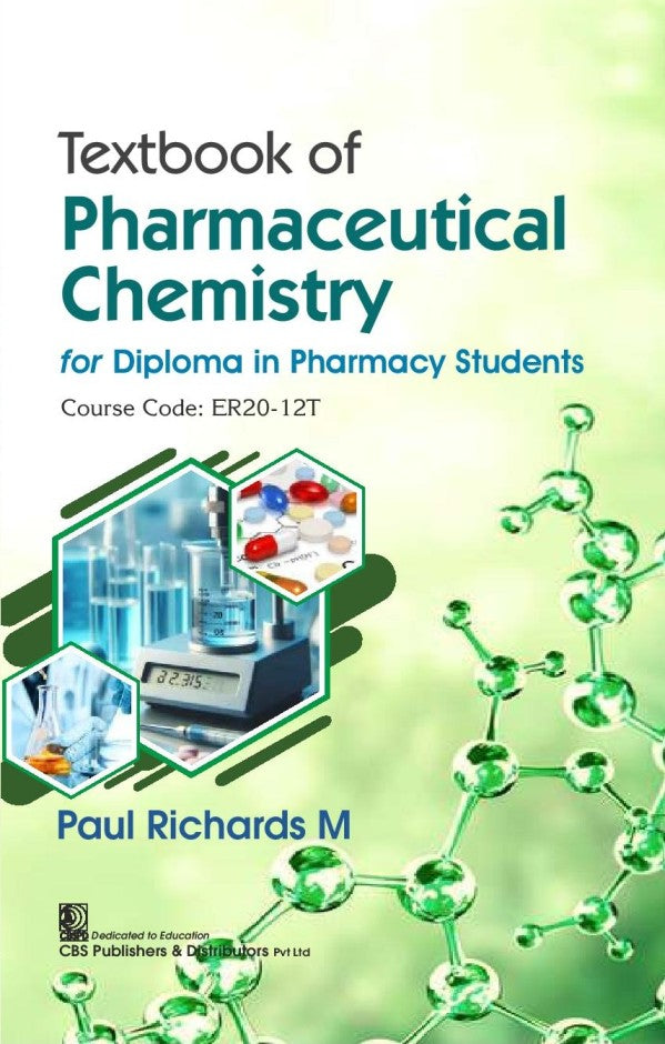 Textbook Of Pharmaceutical Chemistry For Diploma In Pharmacy Students (Pb 2026), by Paul Richards M