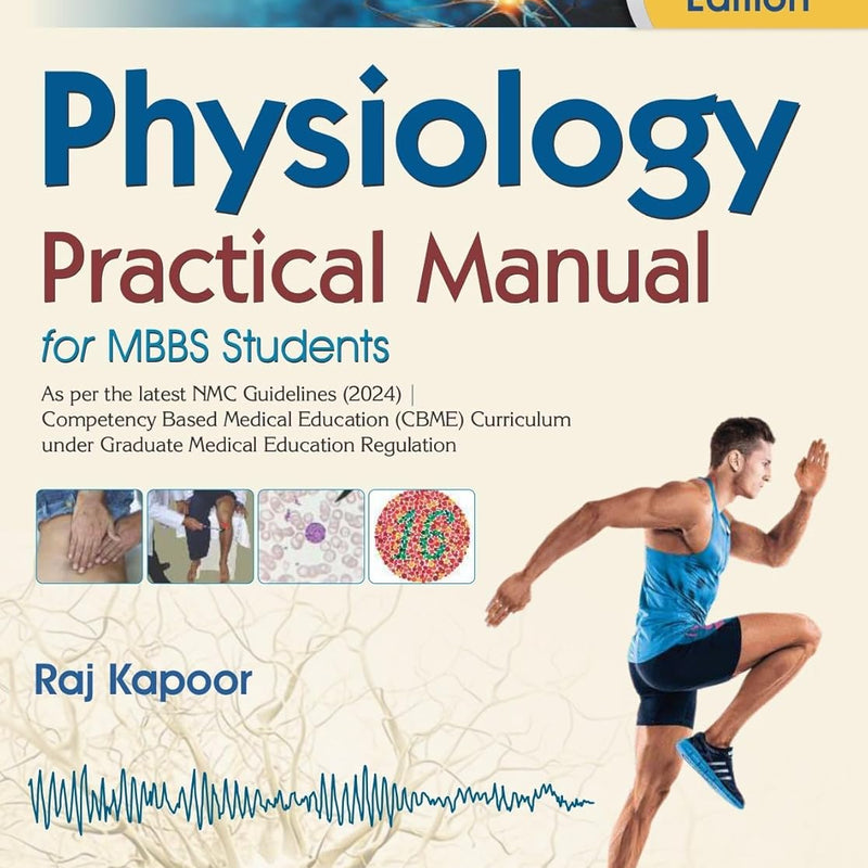 Physiology Practical Manual For Mbbs Students 5Ed (Pb 2026), by Raj Kapoor