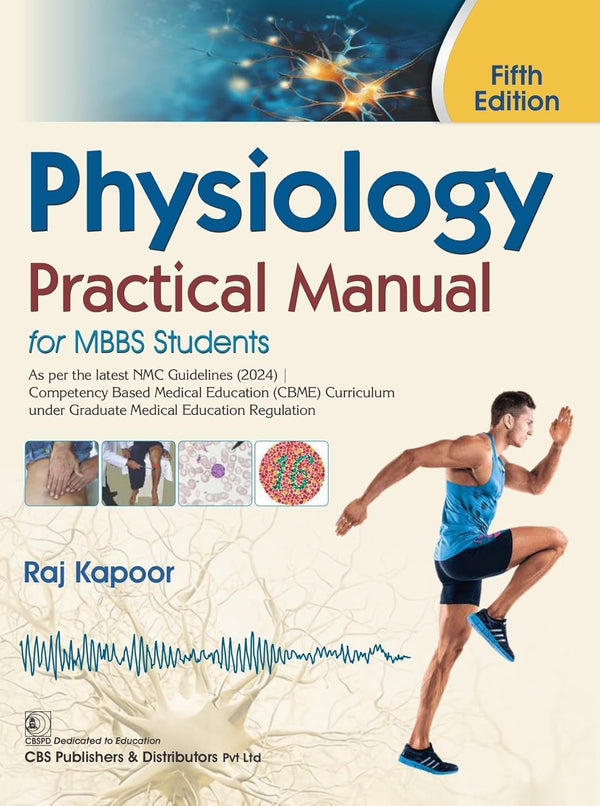 Physiology Practical Manual For Mbbs Students 5Ed (Pb 2026), by Raj Kapoor