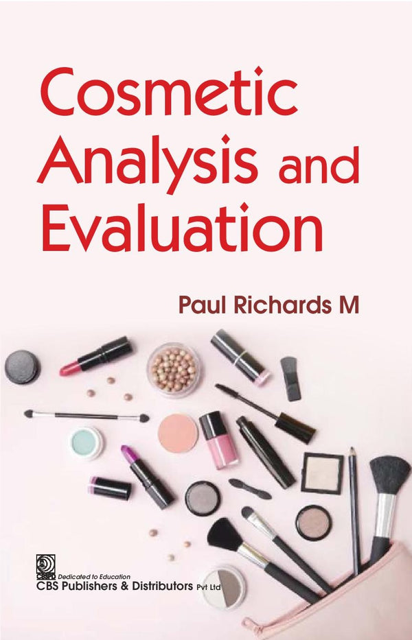 Cosmetic Analysis And Evaluation (Pb 2026), by Paul Richards M