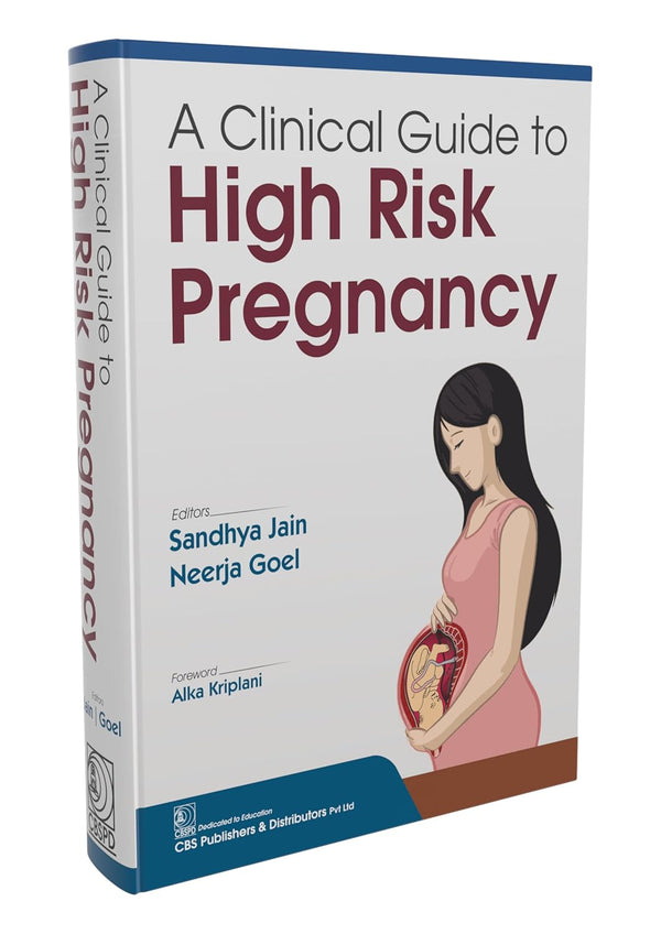 A Clinical Guide To High Risk Pregnancy (Hb 2026), by Sandhya Jain