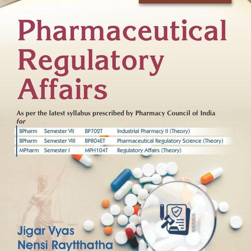 Pharmaceutical Regulatory Affairs 2Ed (Pb 2027), by Jigar Vyas