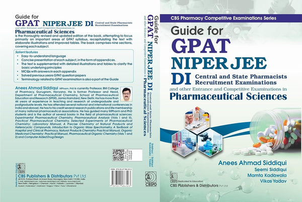 Guide For Gpat Niper Jee Di Central And State Pharmacists Recruitment Examinations And Other Entrance And Competitive Examinations In Pharmaceutical Sciences (Pb 2026), by Anees Ahmad Siddiqui