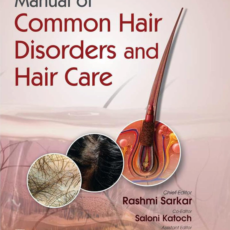 Manual Of Common Hair Disorders And Hair Care (Hb 2026), by Rashmi Sarkar