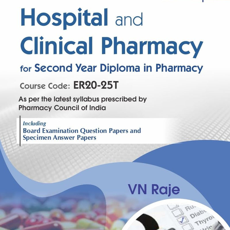Hospital And Clinical Pharmacy For Second Year Diploma In Pharmacy 5Ed (Pb 2026), by V N Raje