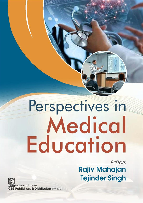 Perspectives In Medical Education (Pb 2025), by Rajiv Mahajan