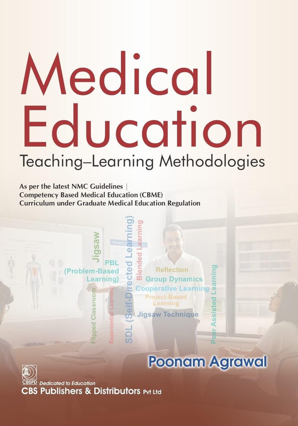Medical Education Teaching Learning Methodologies (Pb 2026), by Poonam Agarwal
