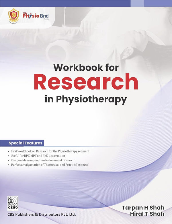 Workbook For Research In Physiotherapy (Pb 2026), by Tarpan H Shah