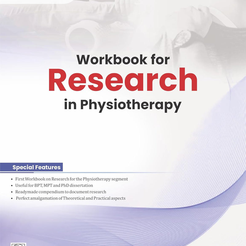 Workbook For Research In Physiotherapy (Pb 2026), by Tarpan H Shah