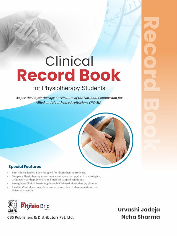 Clinical Record Book For Physiotherapy Students (Hb 2026), by Urvashi Jadeja