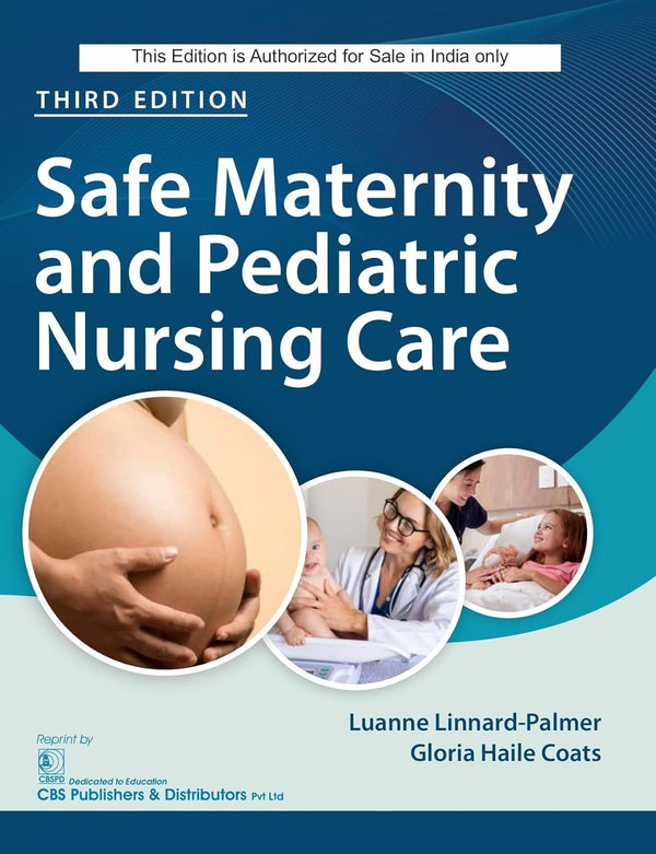 Safe Maternity And Pediatric Nursing Care 3Ed (Pb 2025), by Luanne Linnard Palmer
