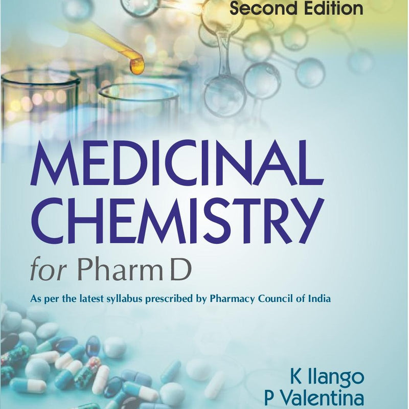 Medicinal Chemistry For Pharma D 2Ed (Pb 2025), by K Ilango