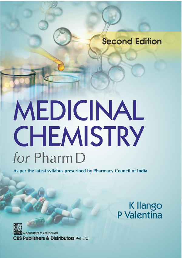 Medicinal Chemistry For Pharma D 2Ed (Pb 2025), by K Ilango