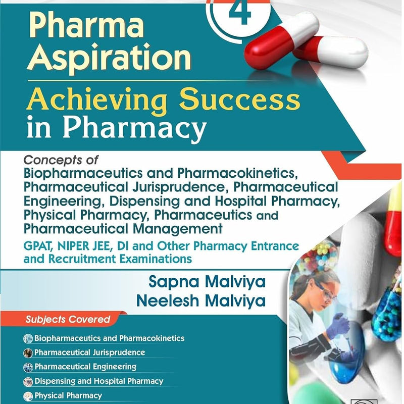 Pharma Aspiration 4 Achieving Success In Pharmacy (Pb 2027), by Sapna Malviya