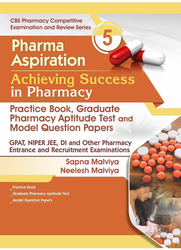 Pharma Aspiration 5 Achieving Success In Pharmacy (Pb 2027), by Sapna Malviya