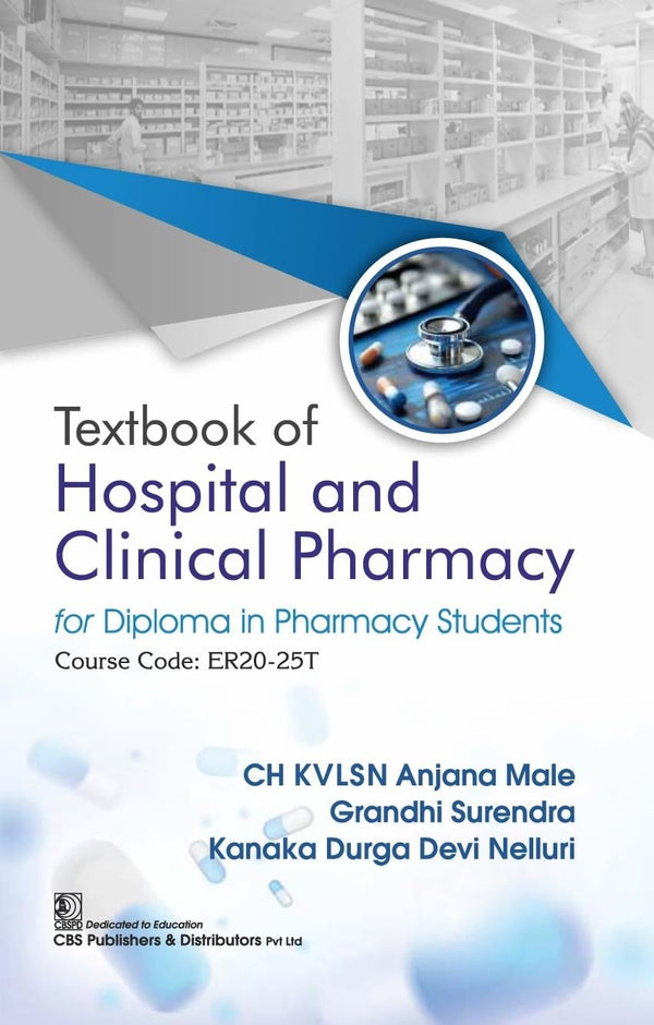 Textbook Of Hospital And Clinical Pharmacy For Diploma In Pharmacy Students (Pb 2026), by Ch Kvlsn Anjana Male