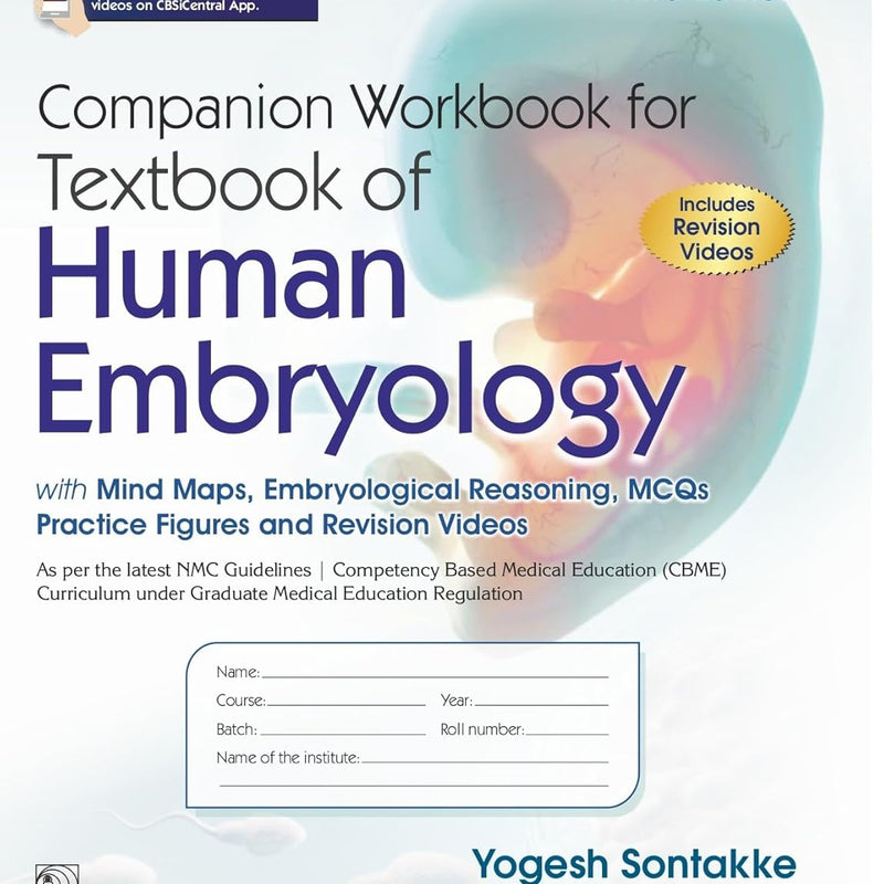 Companion Workbook For Textbook Of Human Embryology Includes Revision Videos 3Ed (Pb 2026), by Yogesh Sontakke