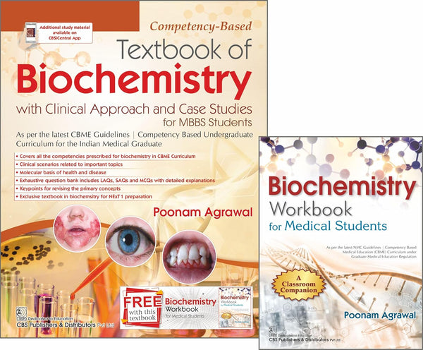 Competency Based Textbook Of Biochemistry With Clinical Approach And Case Studies For Mbbs Students With Free Biochemistry Workbook (Pb 2023), by Poonam Agarwal