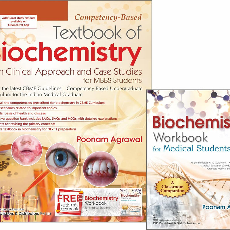 Competency Based Textbook Of Biochemistry With Clinical Approach And Case Studies For Mbbs Students With Free Biochemistry Workbook (Pb 2023), by Poonam Agarwal
