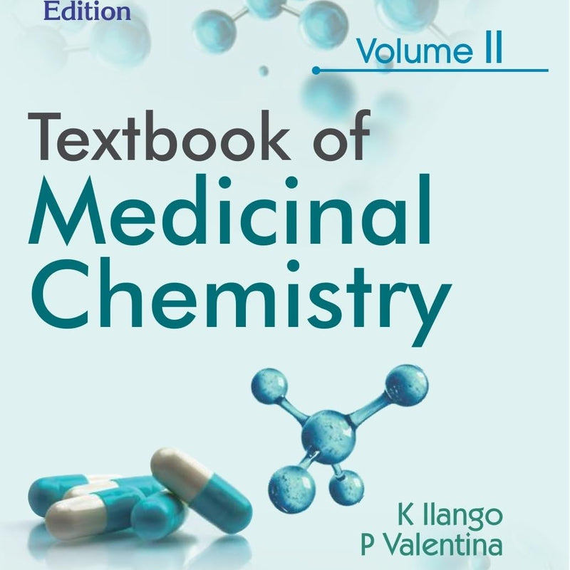 Textbook Of Medicinal Chemistry 3Ed Vol 2 (Pb 2026), by K Ilango