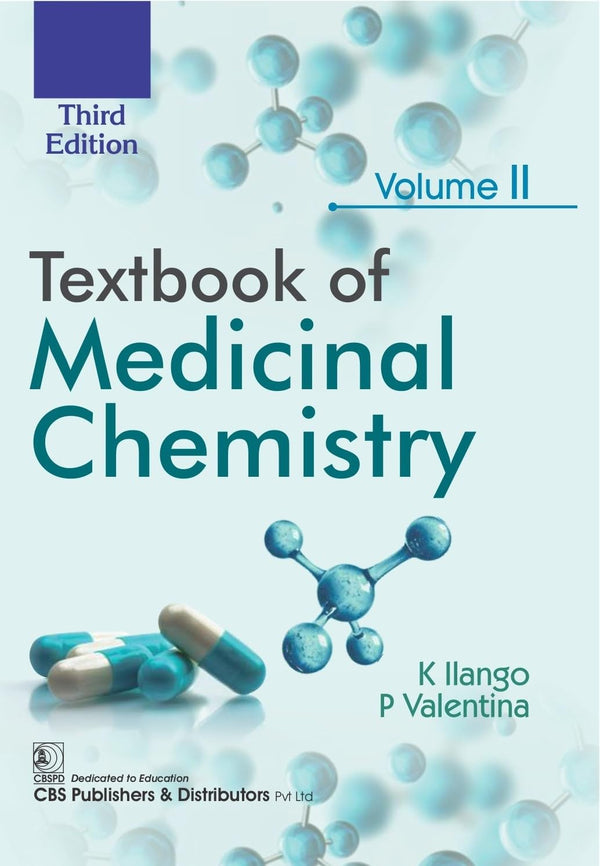 Textbook Of Medicinal Chemistry 3Ed Vol 2 (Pb 2026), by K Ilango