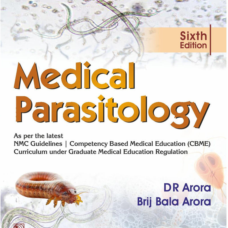 Medical Parasitology 6Ed (Pb 2026), by Des Raj Arora
