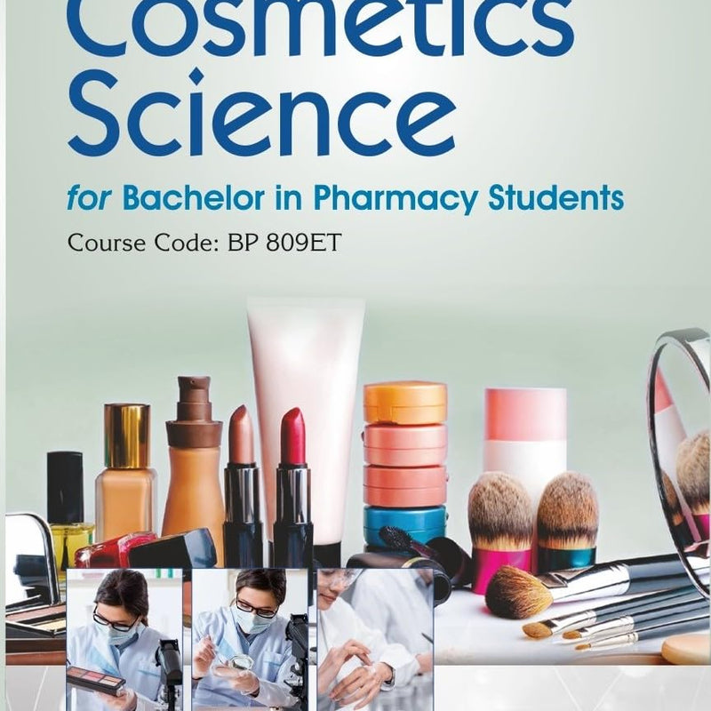 Textbook Of Cosmetics Science For Bachelor In Pharmacy Students (Pb 2026), by Ravikumar Vejendla