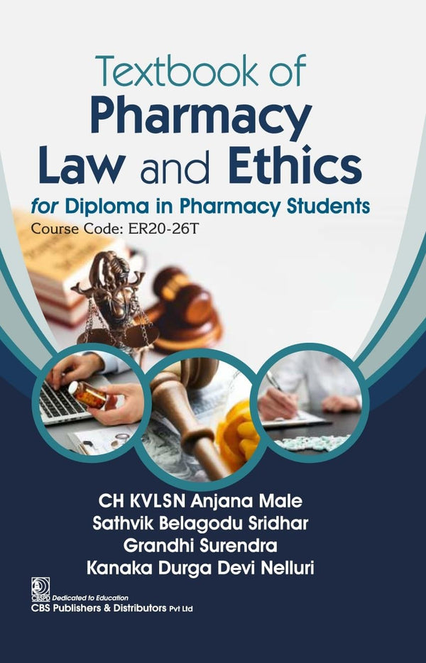 Textbook Of Pharmacy Law And Ethics For Diploma In Pharmacy Students (Pb 2026), by Ch Kvlsn Anjana Male