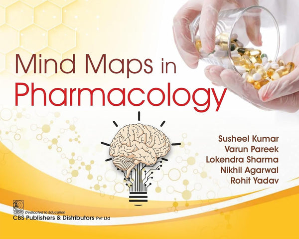 Mind Maps In Pharmacology (Pb 2027), by Susheel Kumar