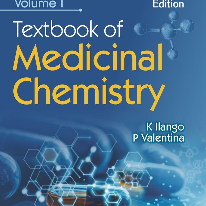 Textbook Of Medicinal Chemistry 3Ed Vol 1 (Pb 2026), by K Ilango