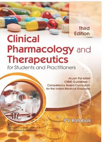 Clinical Pharmacology And Therapeutics For Students And Practitioners 3Ed (Pb 2025), by P V Rataboli