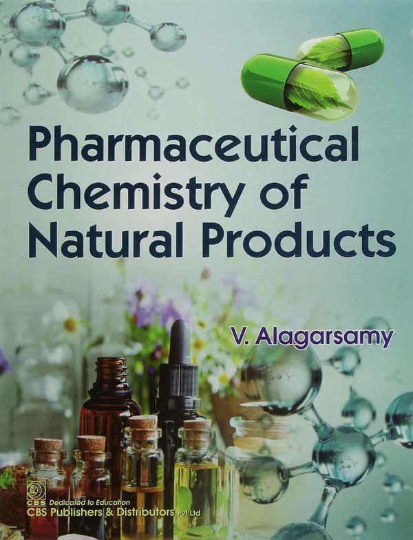 Pharmaceutical Chemistry Of Natural Products (Pb 2021), by V Alagarsamy