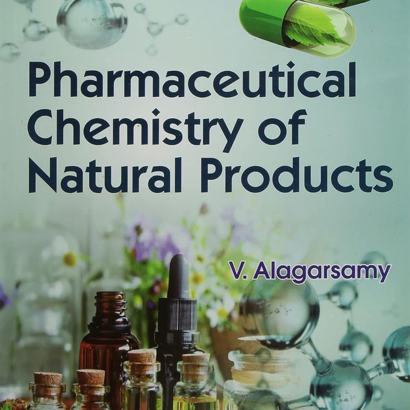Pharmaceutical Chemistry Of Natural Products (Pb 2021), by V Alagarsamy
