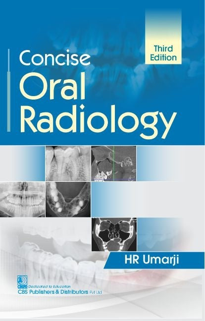 Concise Oral Radiology 3Ed (Pb 2022), by H R Umarji