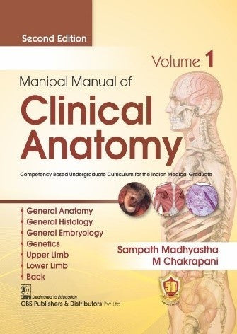 Manipal Manual Of Clinical Anatomy 2Ed Vol 1 (Pb 2023), by Sampath Madhyastha