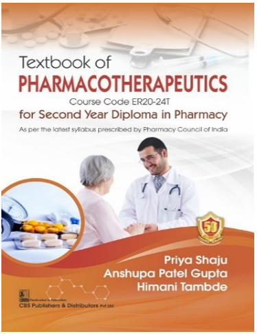 Textbook Of Pharmacotherapeutics For Second Year Diploma In Pharmacy (Pb 2026), by Priya Shaju
