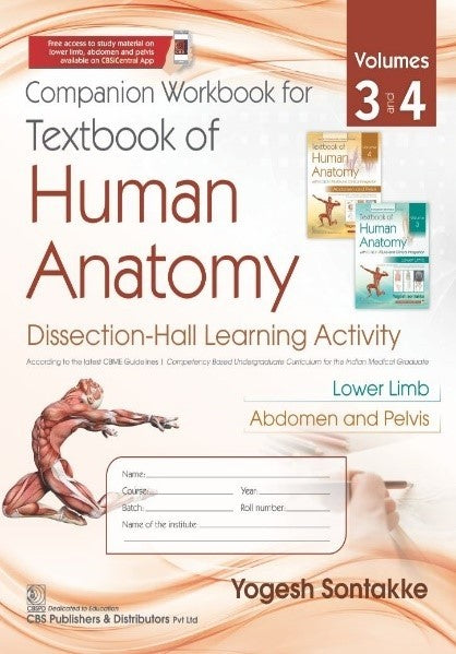 Companion Workbook For Textbook Of Human Anatomy Vol 3-Lower Limb And Vol 4-Abdomen And Pelvis (Pb 2024), by Yogesh Sontakke