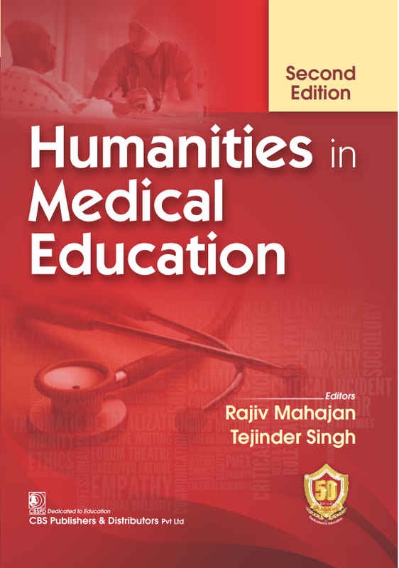 Humanities In Medical Education 2Ed (Pb 2023), by Rajiv Mahajan