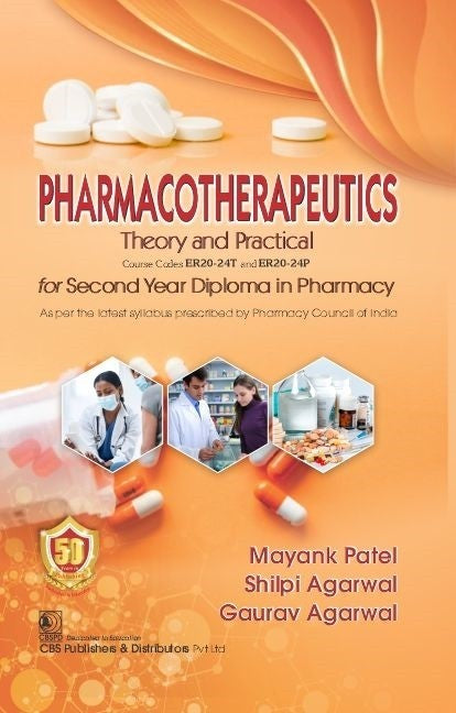 Pharmacotherapeutics Theory And Practical (Pb 2025), by Mayank Patel