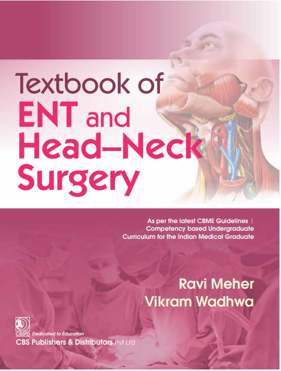 Textbook Of Ent And Head Neck Surgery (Pb 2024), by Ravi Meher