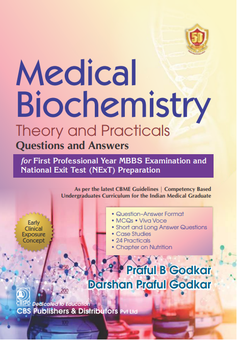 Medical Biochemistry Theory And Answers Questions And Answers For First Professional Year Mbbs Examination And National Exit Test (Next) Preparation (Pb 2026) , by Praful B Godkar