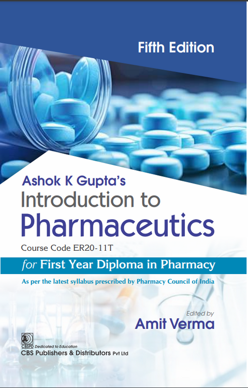 Ashok K Guptas Introduction To Pharmaceutics Course Code Er20-11T For First Year Diploma In Pharmacy 5Ed (Pb 2026), by Amit Verma