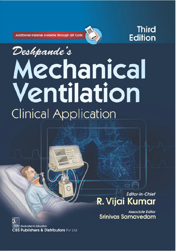 Deshpandes Mechanical Ventilation Clinical Application 3Ed (Hb 2025), by Vijay Deshpande