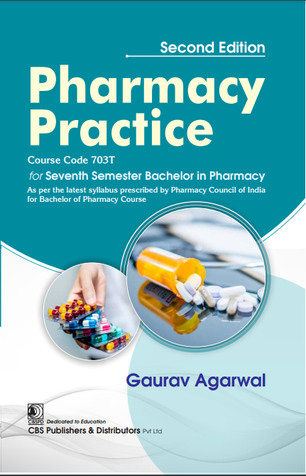 Pharmacy Practice For Seventh Semester Bachelor In Pharmacy 2Ed (Pb 2026), by Gaurav Agarwal