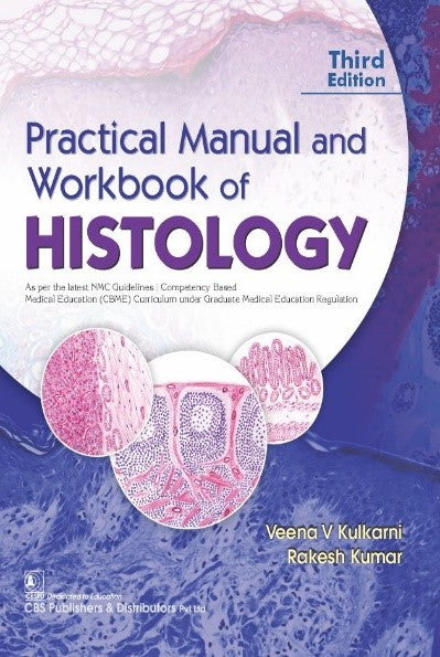 Practical Manual And Workbook Of Histology 3Ed (Pb 2026), by Veena V Kulkarni